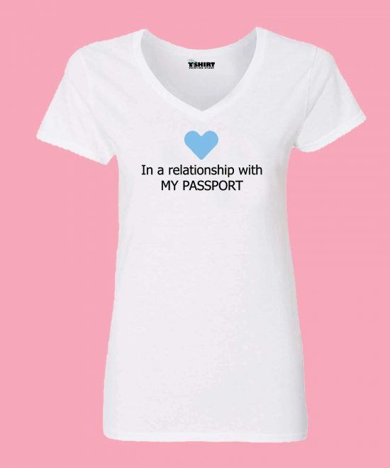 In-a-relationship-with-my-passport-womens-t-shirt