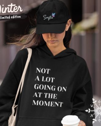 Taylor Swift Fan Hoodie - Not a Lot Going On at the Moment Shop Online Pakistan